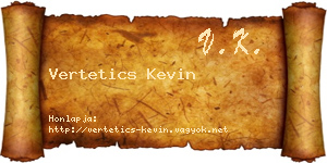 Vertetics Kevin névjegykártya